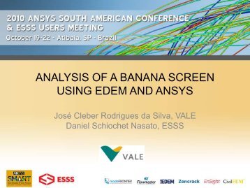 analysis of a banana screen using edem and ansys - ESSS