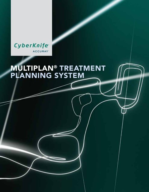 MULTIPLAN" TREATMENT PLANNING SYSTEM - Accuray