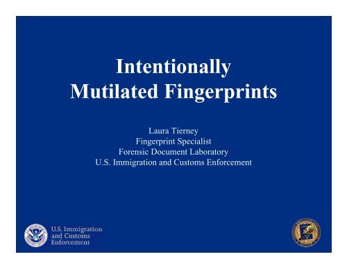 Mutilated Fingerprints Intentionally - Projects at NFSTC.org