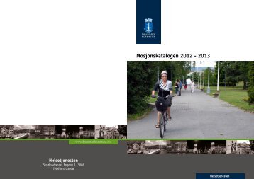 Mosjonskatalogen 2012 - 2013 - Drammen kommune