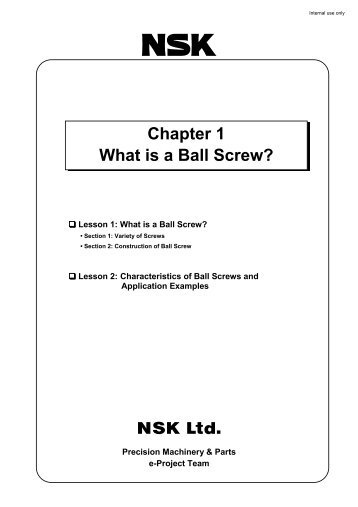 Chapter 1 What is a Ball Screw? - NSK Americas