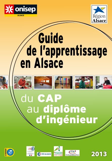 Guide de l'apprentissage en Alsace du CAP au diplôme d'ingénieur