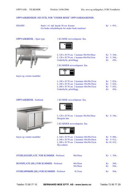 OPPVASK â TILBEHÃR Prisliste 14/06/2006 Eks ... - Bernhard Moe AS