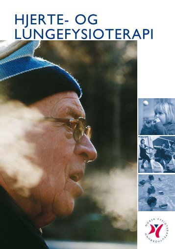 HJERTE- OG LUNGEFYSIOTERAPI - Norsk Fysioterapeutforbund