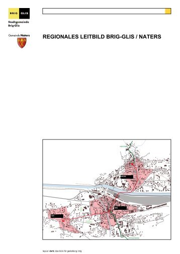 REGIONALES LEITBILD BRIG-GLIS / NATERS - Gemeinde Naters