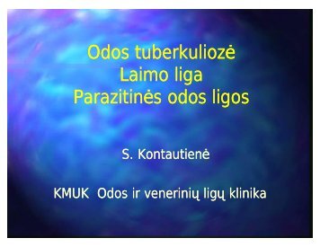 Odos tuberkulioze, Laimo liga, parazitines odos ligos.ppt ...