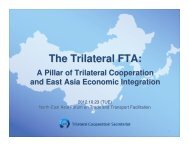 The Trilateral FTA: - Subregional Office for East and North-East Asia