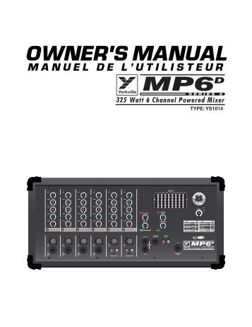OWNER'S MANUAL - Yorkville Sound