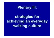 Download Plenary III: PDF - Walk21