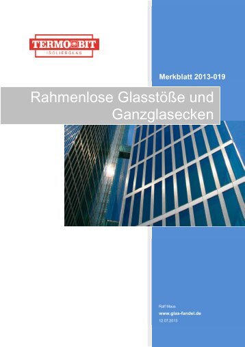 Rahmenlose GlastÃ¶Ãe und Ganzglasecken - Glas Fandel