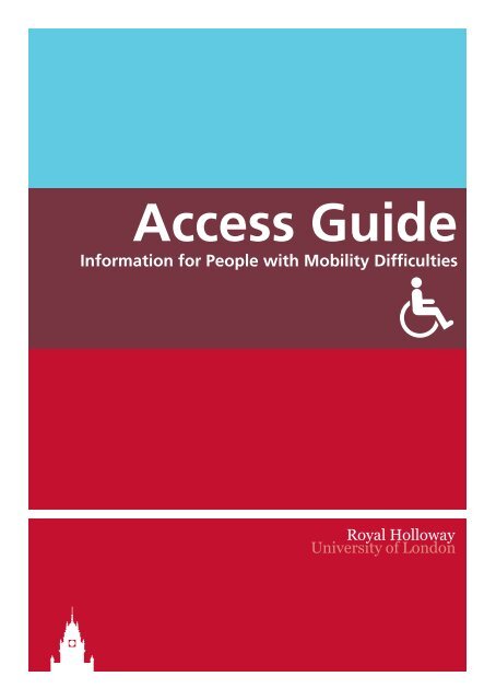 Campus Access Guide - Royal Holloway, University of London