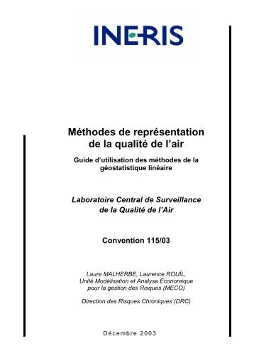 Guide d'utilisation des méthodes de la géostatistique linéaire - LCSQA