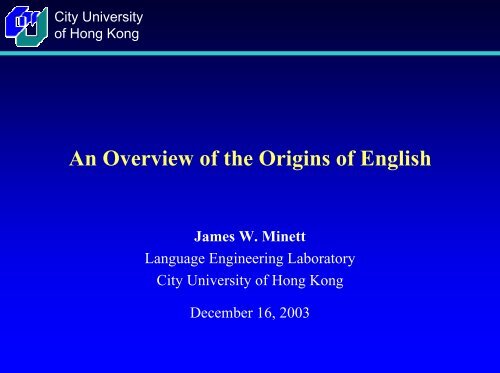 An Overview of the Origins of English