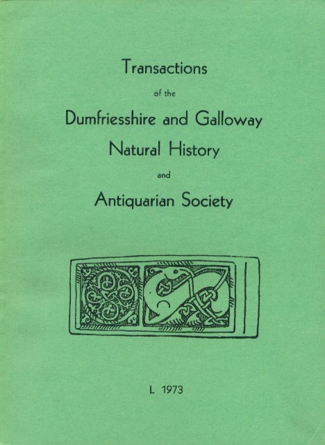 Vol 50 - Dumfriesshire &amp; Galloway Natural History and Antiquarian ...