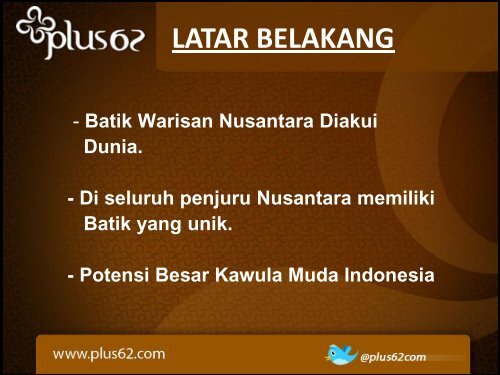 Umum - Presentasi - Kaos Batik Nusantara +62.pdf - Indonesia Kreatif