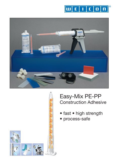 WEICON Easy-Mix PE-PP Construction Adhesive - Weicon.com
