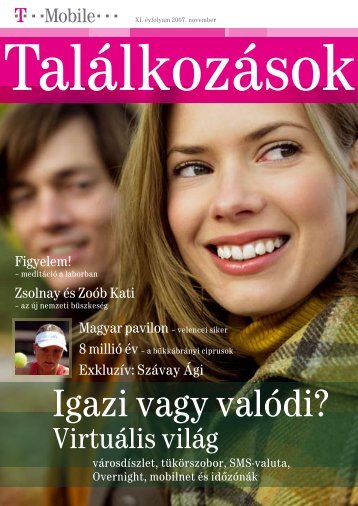 TalÃ¡lkozÃ¡sok magazin 2007. november - T-Mobile