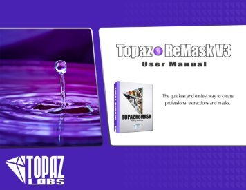 ReMask Users Guide - Topaz Labs