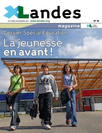 Xlandes Magazine N°18 - Conseil général des Landes