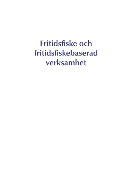 Fritidsfiske och fritidsfiskebaserad verksamhet - Havs- och ...