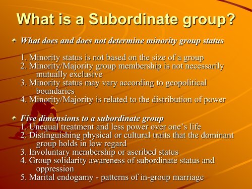 What is a Subordinate group?