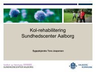 KOL rehabilitering i Aalborg Kommune - Kronikerenheden