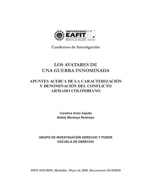 los avatares de una guerra innominada - Otra Mirada del Conflicto