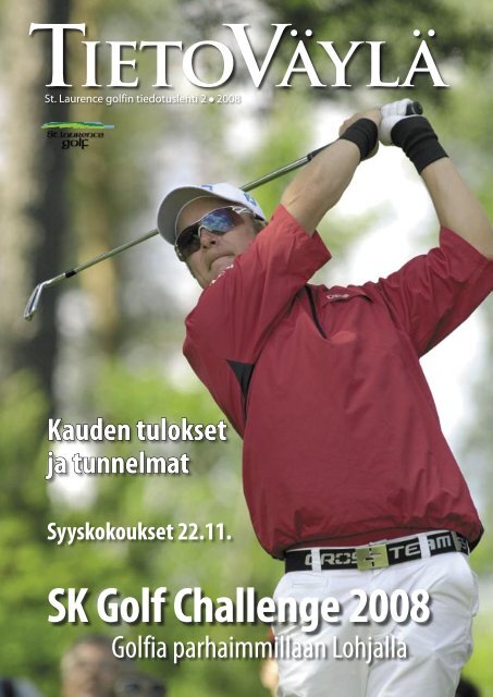 TIETOVÃƒÂ„YLÃƒÂ„ SK Golf Challenge 2008