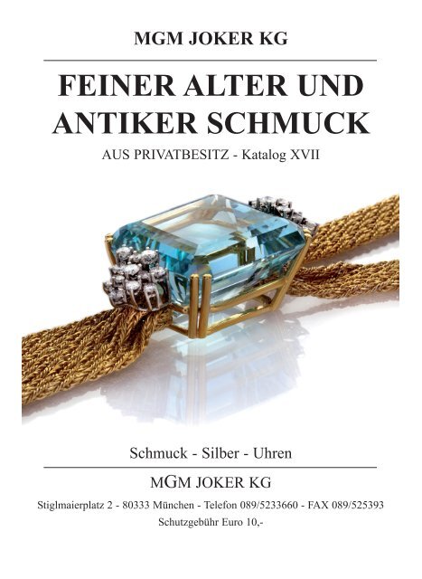 FEINER ALTER UND ANTIKER SCHMUCK - MGM Muenzgalerie