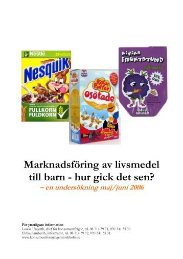 Marknadsföring av livsmedel till barn - hur gick det sen?