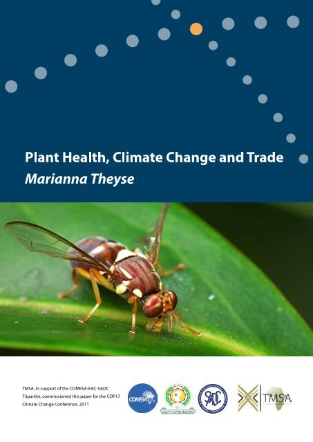 Plant Health, Climate Change and Trade - TradeMark Southern Africa