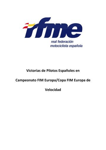 Victorias de Pilotos Españoles en Campeonato FIM Europa/Copa ...