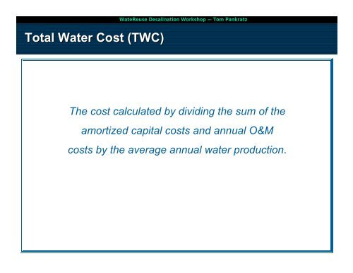 The Total Water Cost of Seawater Desalination
