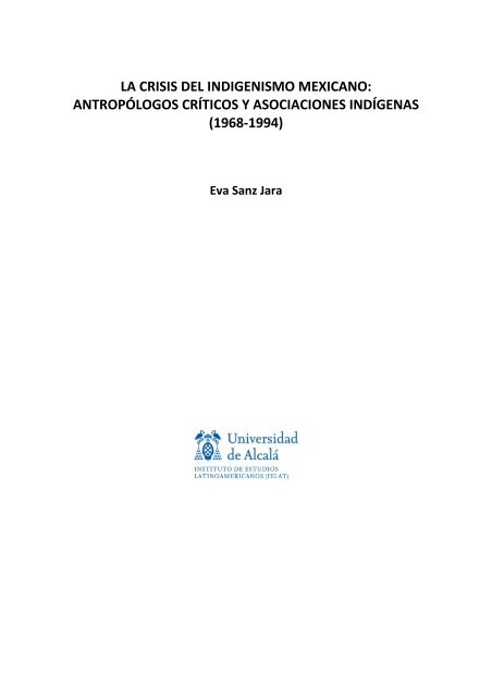 Marzo 2010 Eva Sanz Jara LA CRISIS DEL INDIGENISMO ... - ielat