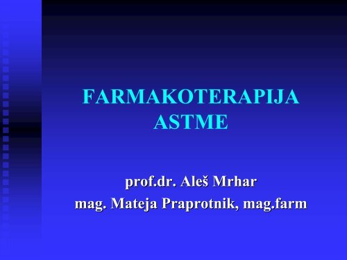 FARMAKOTERAPIJA ASTME