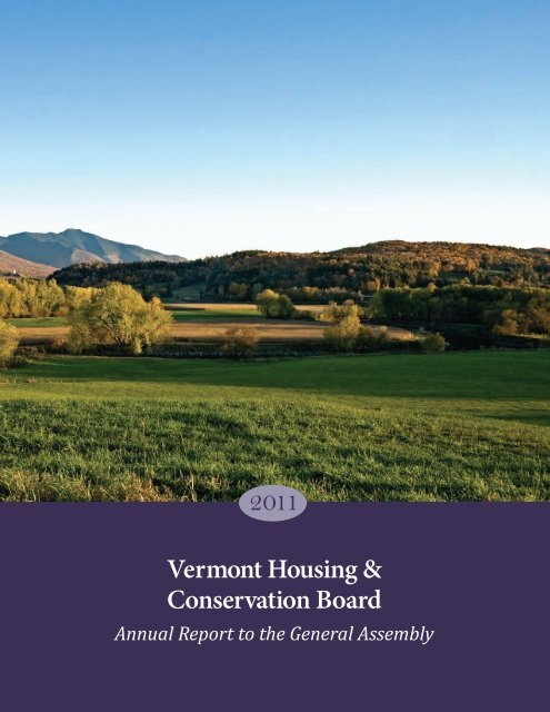 2011 Annual Report to the General Assembly - Vermont Housing ...