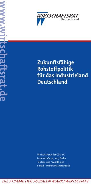 ZukunftsfÃ¤hige Rohstoffpolitik fÃ¼r das Industrieland Deutschland