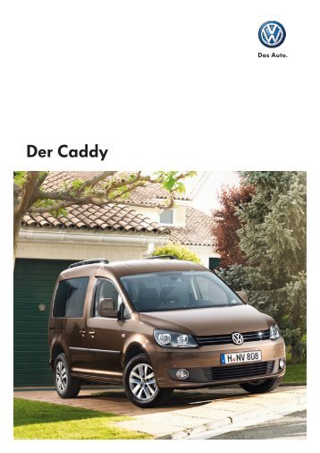 Der Caddy - Volkswagen Nutzfahrzeuge