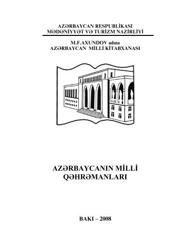 AzÉrbaycanÄ±n Milli QÉhrÉmanlarÄ± - AzÉrbaycan Milli KitabxanasÄ±