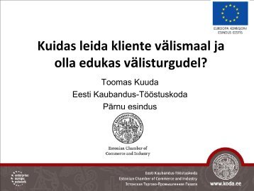 Kuidas leida kliente välismaal ja olla edukas välisturgudel? - Eesti ...