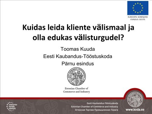 Kuidas leida kliente välismaal ja olla edukas välisturgudel? - Eesti ...