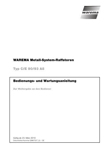 WAREMA Metall-System-Raffstoren Typ C/E 90/93 A8 Bedienungs ...