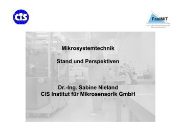 Mikrosystemtechnik Stand und Perspektiven Dr.-Ing ... - FasiMiT