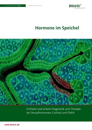 Hormone im Speichel - biovisÂ´ Diagnostik MVZ GmbH