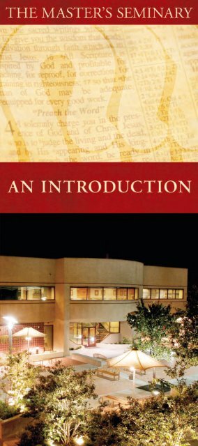 Introduction to TMS - The Master's Seminary