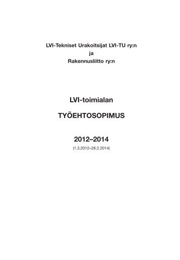 LVI-toimialan tyÃ¶ehtosopimus - Finlex