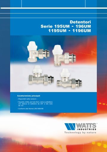 Detentori serie 195UM - 196UM - 1195UM ... - WATTS industries