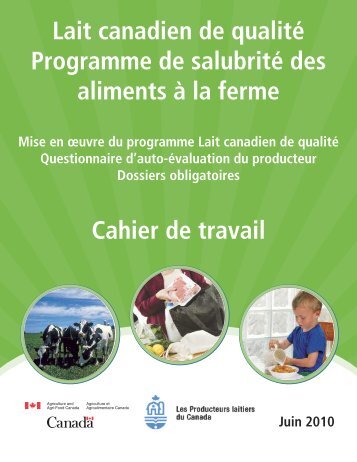 Lait canadien de qualité Programme de salubrité des aliments à la ...