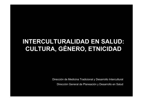 Cultura, Género, etnicidad - Dirección General de Planeación y ...