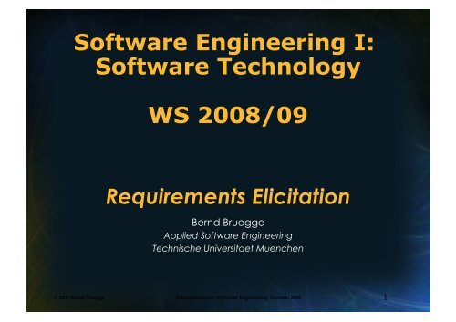 Software Engineering I - Chair for Applied Software Engineering